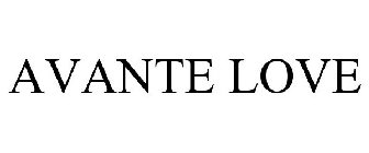 AVANTE LOVE