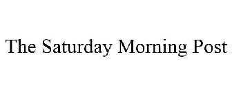 THE SATURDAY MORNING POST