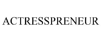 ACTRESSPRENEUR