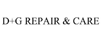 D+G REPAIR & CARE