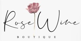 ROSE WINE BOUTIQUE