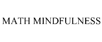 MATH MINDFULNESS