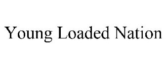 YOUNG LOADED NATION