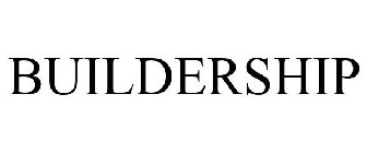 BUILDERSHIP