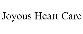 JOYOUS HEART CARE