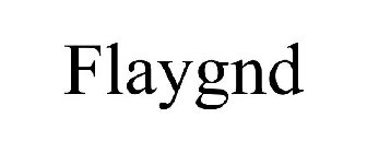 FLAYGND