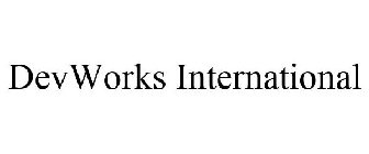 DEVWORKS INTERNATIONAL