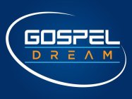 GOSPEL DREAM