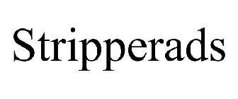 STRIPPERADS