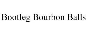 BOOTLEG BOURBON BALLS