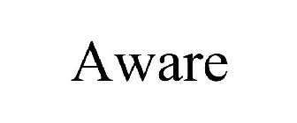 AWARE