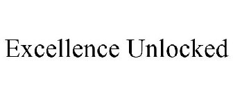 EXCELLENCE UNLOCKED