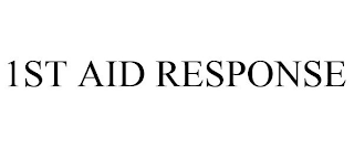 1ST AID RESPONSE