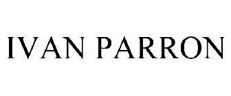 IVAN PARRON