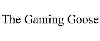 THE GAMING GOOSE