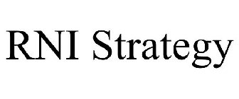 RNI STRATEGY