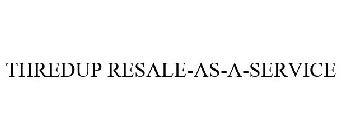 THREDUP RESALE-AS-A-SERVICE