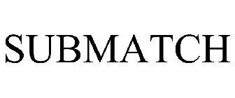 SUBMATCH
