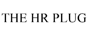 THE HR PLUG