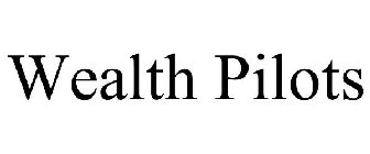 WEALTH PILOTS