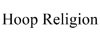 HOOP RELIGION