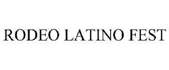 RODEO LATINO FEST