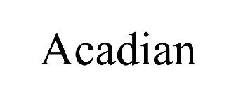 ACADIAN