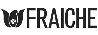 FRAICHE