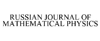 RUSSIAN JOURNAL OF MATHEMATICAL PHYSICS