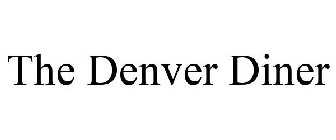THE DENVER DINER