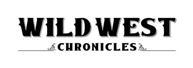 WILD WEST CHRONICLES