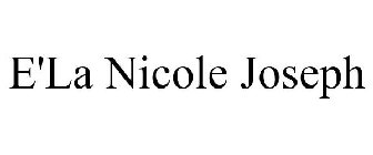 E'LA NICOLE JOSEPH
