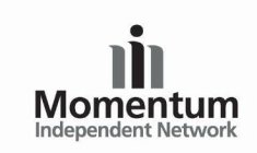 MOMENTUM INDEPENDENT NETWORK