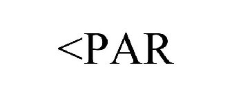 <PAR