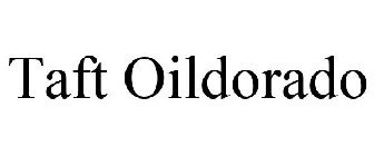 TAFT OILDORADO