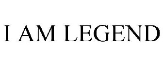 I AM LEGEND