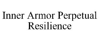 INNER ARMOR PERPETUAL RESILIENCE