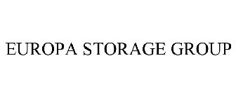 EUROPA STORAGE GROUP
