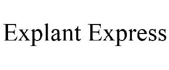 EXPLANT EXPRESS