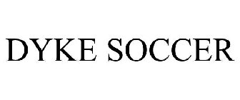 DYKE SOCCER