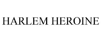 HARLEM HEROINE