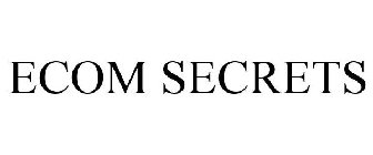 ECOM SECRETS