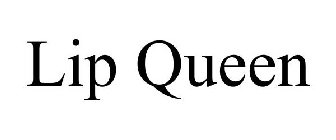 LIP QUEEN