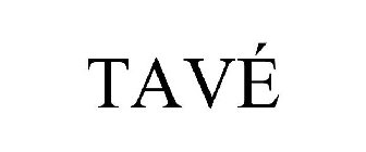 TAVÉ