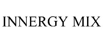 INNERGY MIX