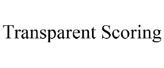 TRANSPARENT SCORING
