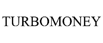 TURBOMONEY