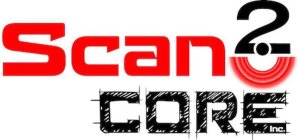 SCAN 2 CORE INC.