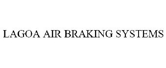 LAGOA AIR BRAKING SYSTEMS