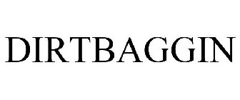 DIRTBAGGIN